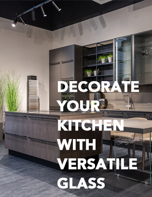 Decorate Your Kitchen with Versatile Glass