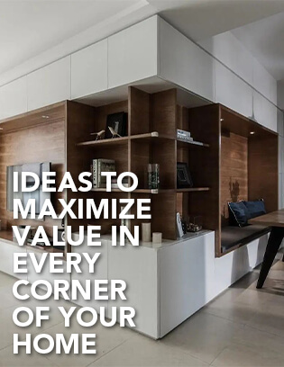 4 Ideas to Maximize Value in Every Corner of Your Home