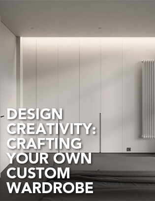 Design Creativity-Crafting Your Own Custom Wardrobe