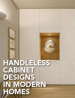 Handleless Cabinet Designs
