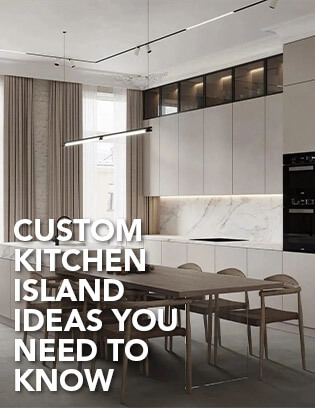 Custom Kitchen Island Ideas You Need to Know