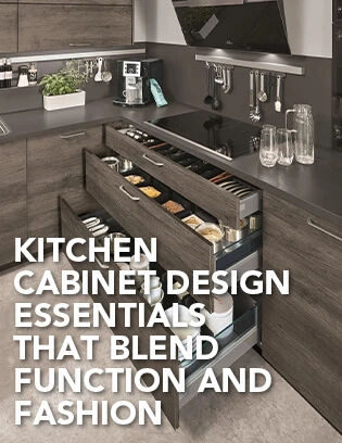 6 Kitchen Cabinet Design Essentials that Blend Function and Fashion