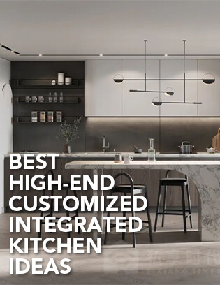 Best High-end Customized Integrated Kitchen Ideas